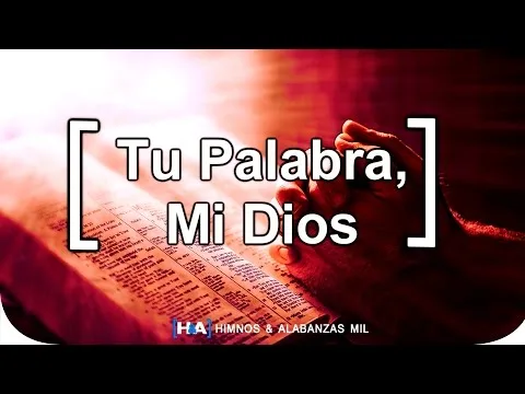 Tu Palabra, Mi Dios by Sovereign Grace Music video thumbnail