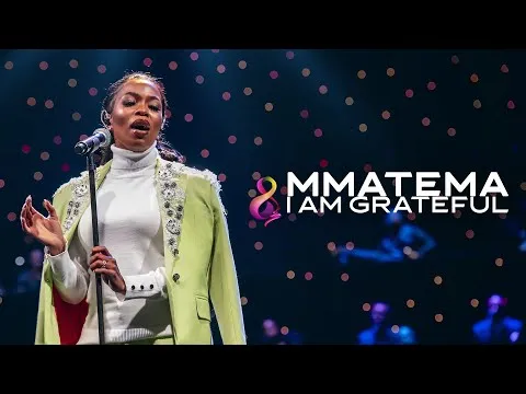 I Am Grateful by Mmatema video thumbnail