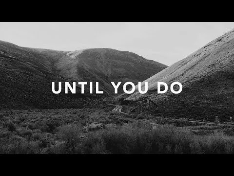 Until You Do by St. Aldates Worship video thumbnail