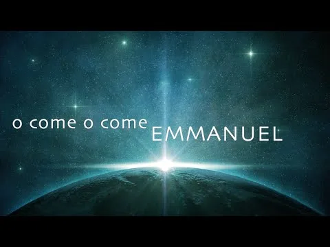 O Come O Come Emmanuel by Starfield video thumbnail