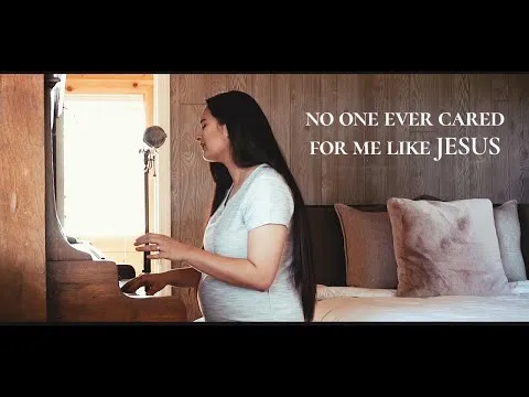 No One Ever Cared For Me Like Jesus by Steffany Gretzinger video thumbnail