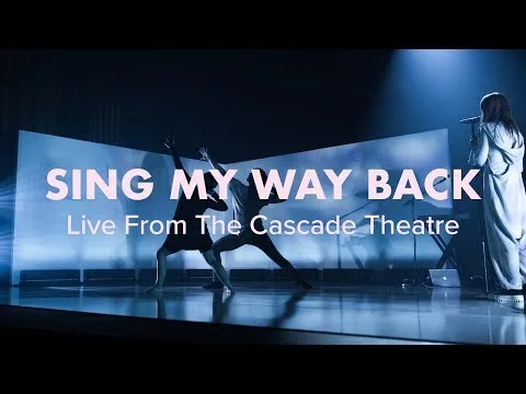 Sing My Way Back official video thumbnail