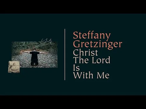 Christ The Lord Is With Me official video thumbnail