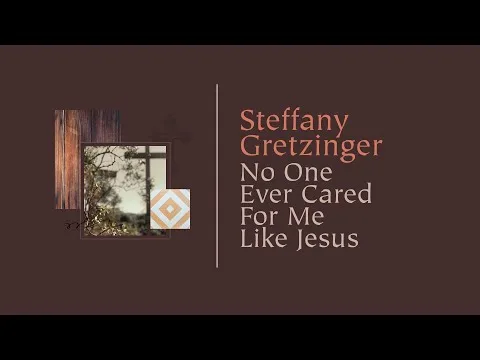 No One Ever Cared For Me Like Jesus official video thumbnail
