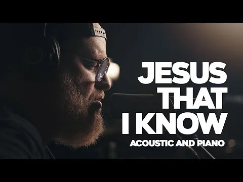 Jesus That I Know by Stephen McWhirter video thumbnail