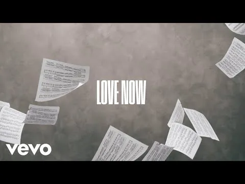 Love Now official video thumbnail
