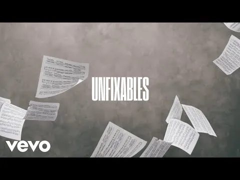 Unfixables official video thumbnail