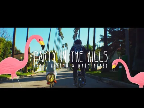 Party In The Hills by Steven Malcolm video thumbnail