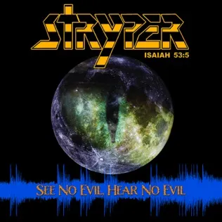 Stryper See No Evil, Hear No Evil
