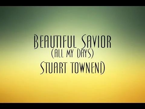 Beautiful Saviour official video thumbnail