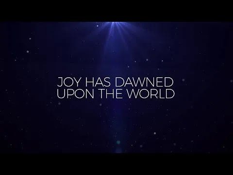 Joy Has Dawned official video thumbnail