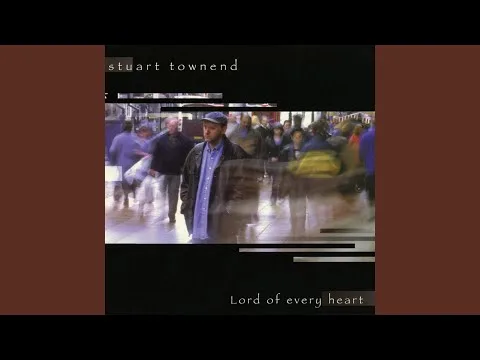 Lord of Every Heart official video thumbnail