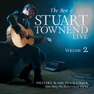 Stuart Townend My Soul Finds Rest