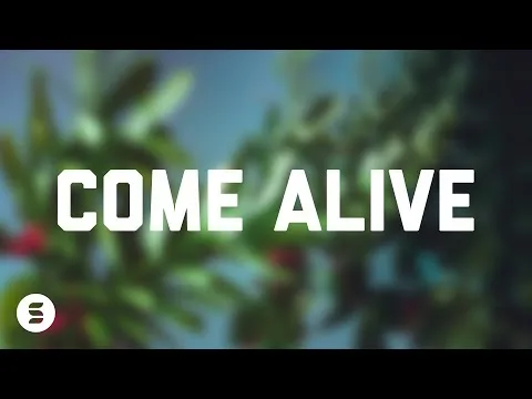Come Alive official video thumbnail