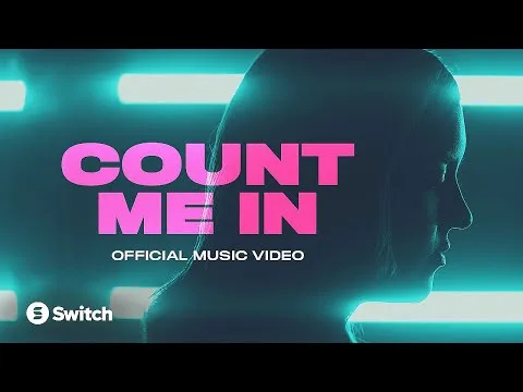 Count Me in by Switch video thumbnail