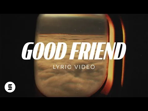 Good Friend official video thumbnail