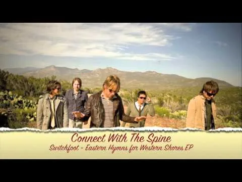 Connect With The Spine by Switchfoot video thumbnail