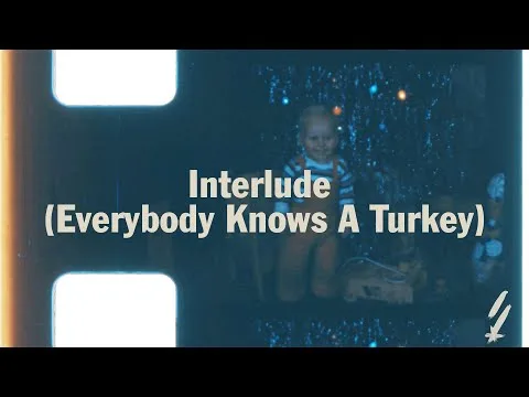 Interlude - Everybody Knows a Turkey by Switchfoot video thumbnail