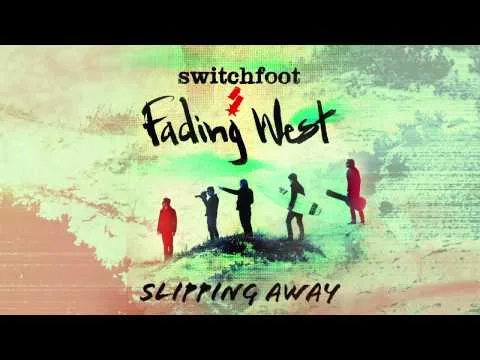 Slipping Away by Switchfoot video thumbnail
