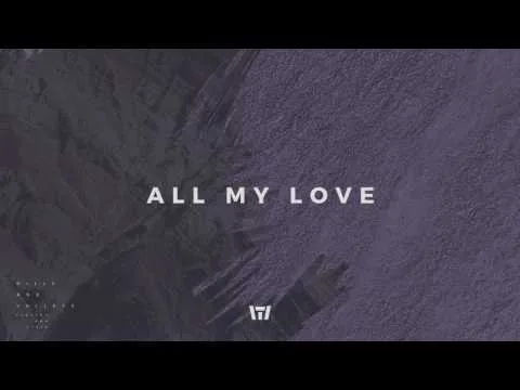 All My Love official video thumbnail