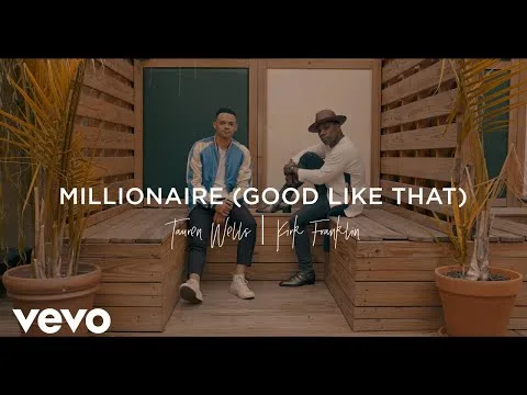 Millionaire (Good Like That) official video thumbnail