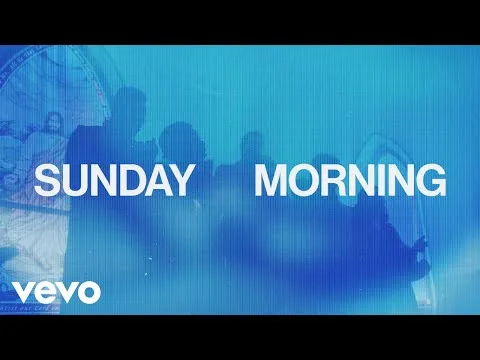 Sunday Morning official video thumbnail