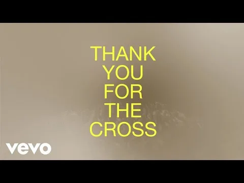 Thank You For The Cross official video thumbnail