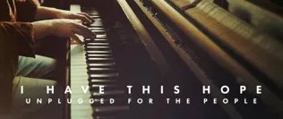 Tenth Avenue North I Have This Hope