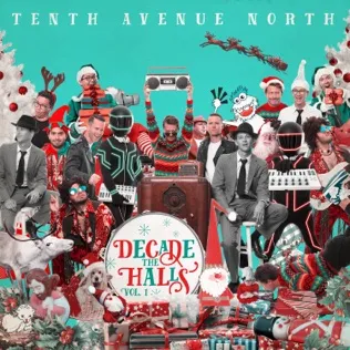 Tenth Avenue North O Holy Night
