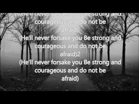 Be Strong and Courageous by The Acappella Company video thumbnail