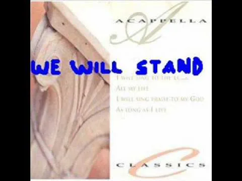 We Will Stand by The Acappella Company video thumbnail