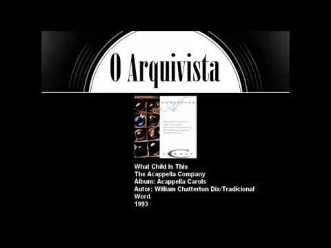 What Child is This by The Acappella Company video thumbnail