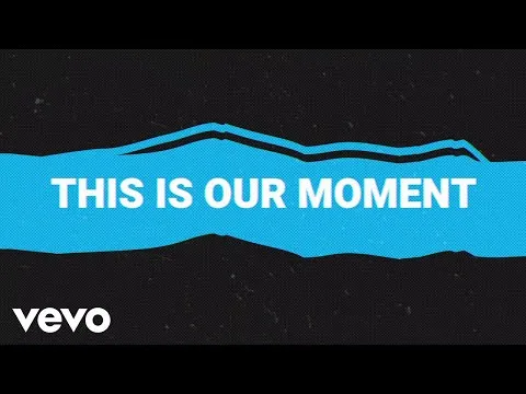 This Is Our Moment official video thumbnail