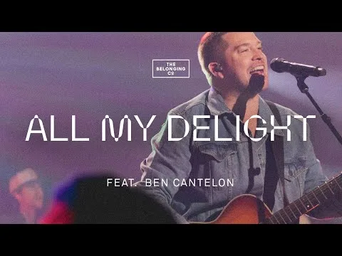 All My Delight official video thumbnail