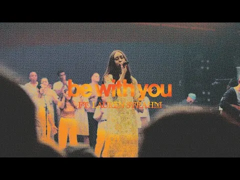 Be With You by The Belonging Co video thumbnail