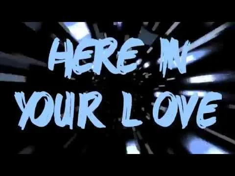 Here In Your Love by Hope Darst video thumbnail