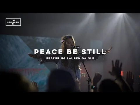 Peace Be Still by The Belonging Co video thumbnail