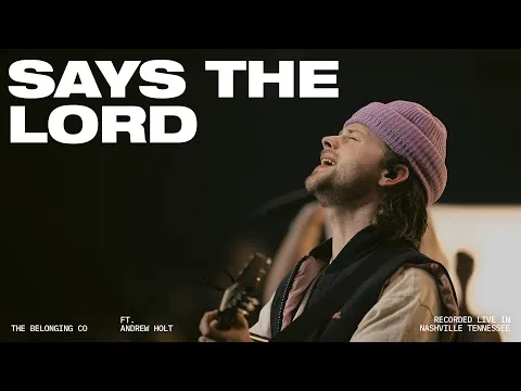 Says The Lord official video thumbnail