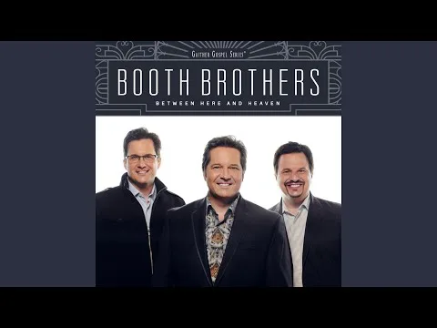 Grace Divine by The Booth Brothers video thumbnail