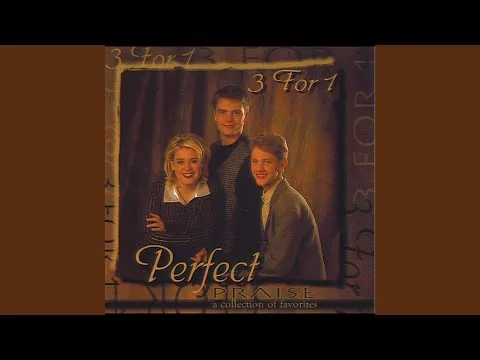 Perfect Praise by The Booth Brothers video thumbnail