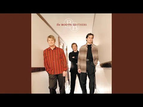 Steps by The Booth Brothers video thumbnail