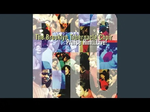 You Were There by The Brooklyn Tabernacle Choir video thumbnail
