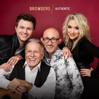 The Browders I've Come Too Far