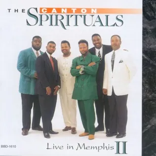 The Canton Spirituals Lord, Hold My Hand