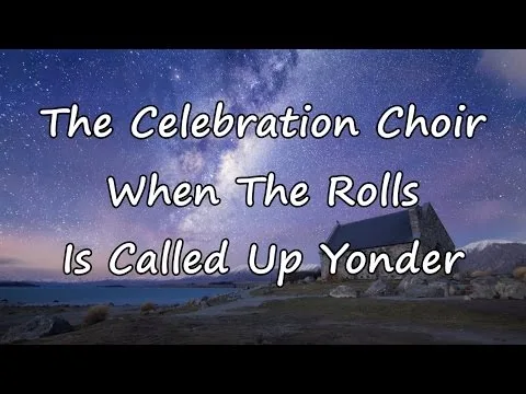 When the Roll Is Called Up Yonder official video thumbnail