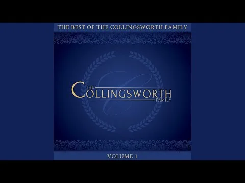 I Know by The Collingsworth Family video thumbnail