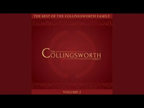 My Tribute by The Collingsworth Family video thumbnail