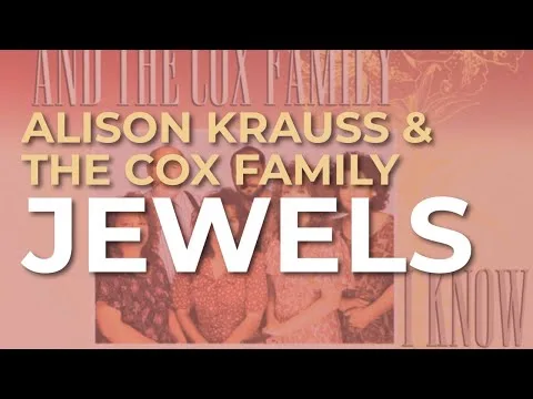 Jewels by The Cox Family video thumbnail