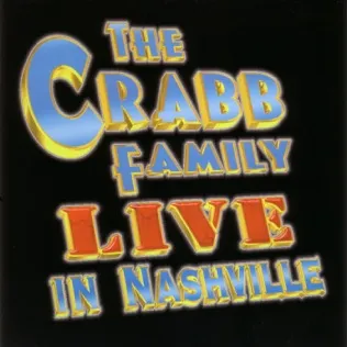 The Crabb Family I'll Take Jesus