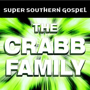 The Crabb Family Let's All Get Together